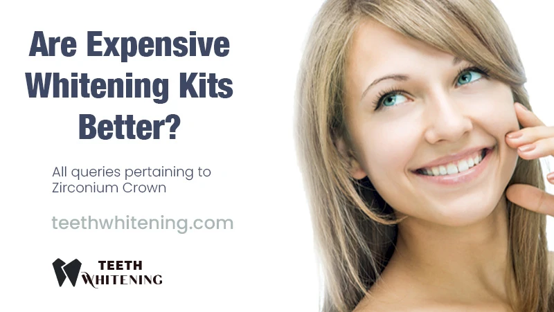 Are Expensive Whitening Kits Better?